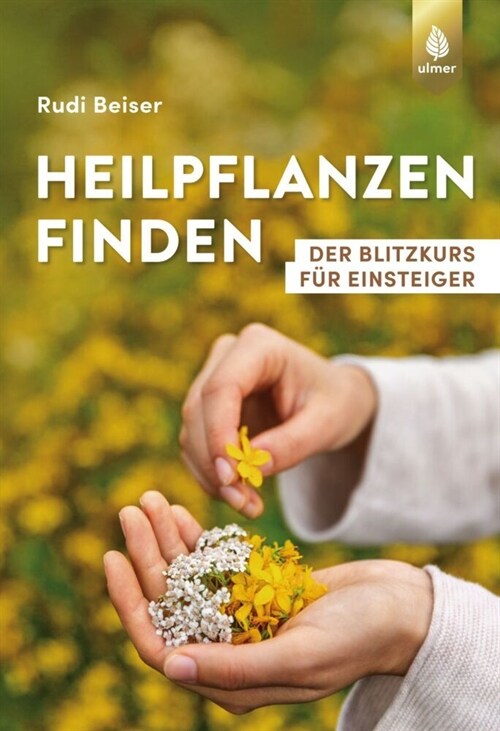 Heilpflanzen finden (Paperback)