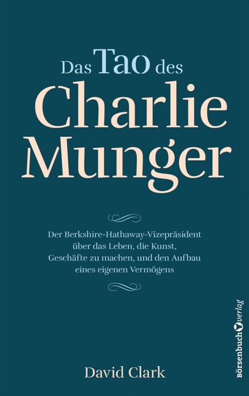 Das Tao des Charlie Munger (Paperback)