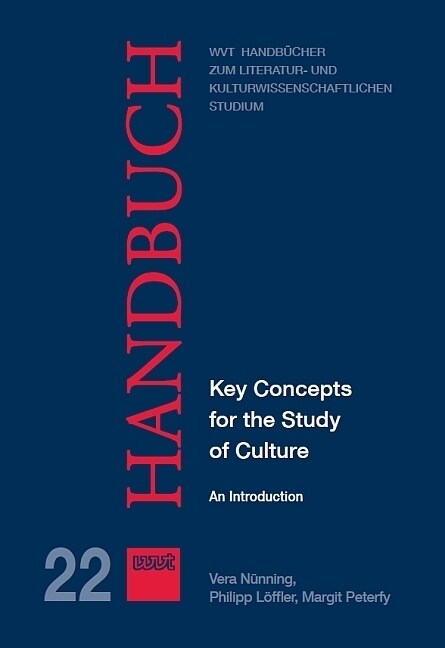 Key Concepts for the Study of Culture (Paperback)