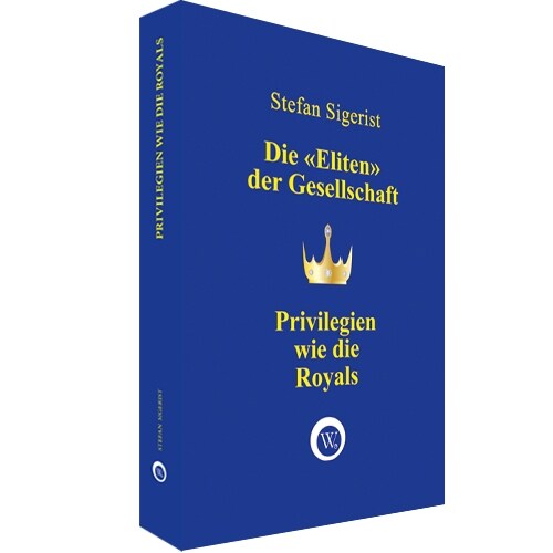 Privilegien wie die Royals (Hardcover)