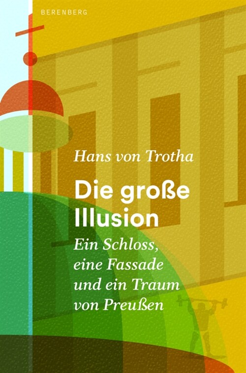 Die große Illusion (Paperback)