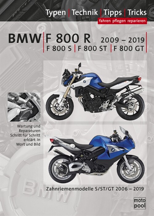 BMW F 800, F 800 ST, F800 R (Hardcover)
