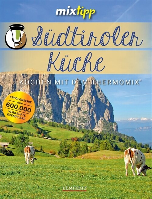 mixtipp: Sudtiroler Kuche (Book)