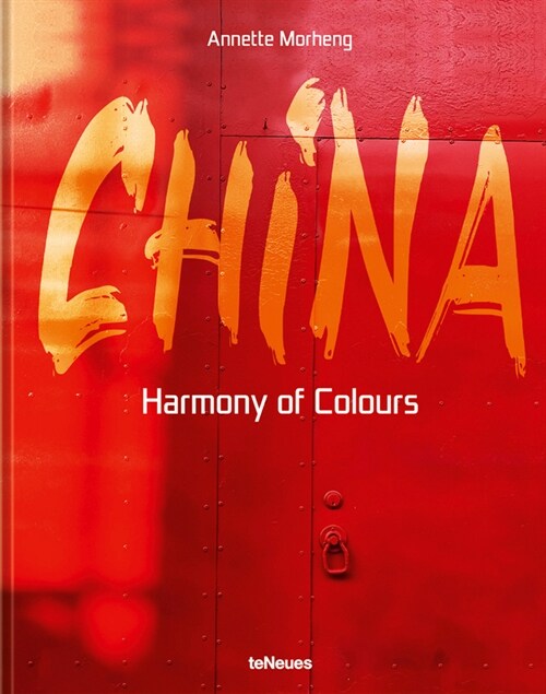China: Harmony of Colours (Hardcover)