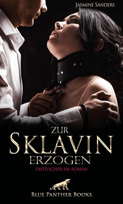 Zur Sklavin erzogen (Paperback)