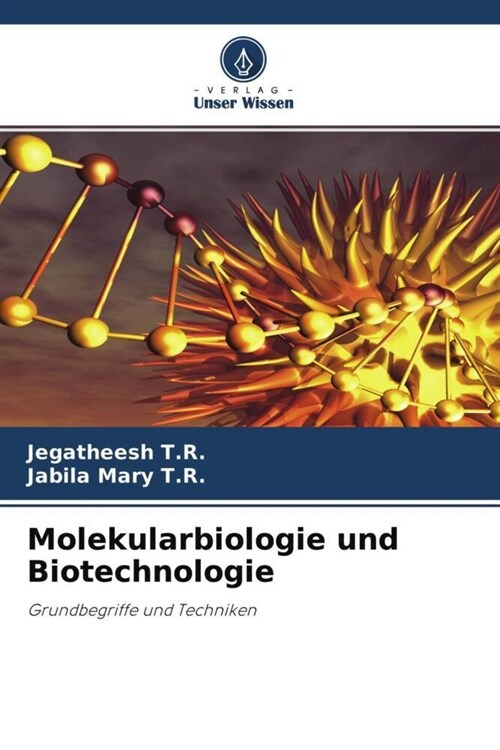 Molekularbiologie und Biotechnologie (Paperback)