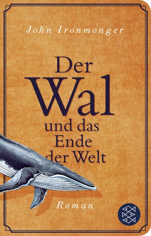 Der Wal und das Ende der Welt (Hardcover)