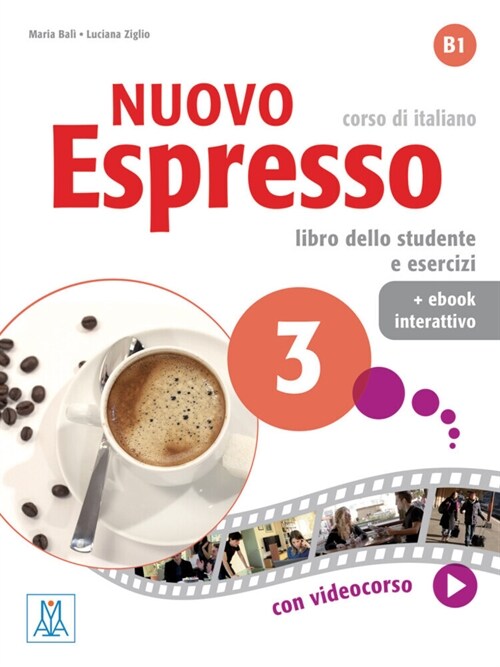 Nuovo Espresso 3 - einsprachige Ausgabe, m. 1 Buch, m. 1 Online-Zugang (WW)