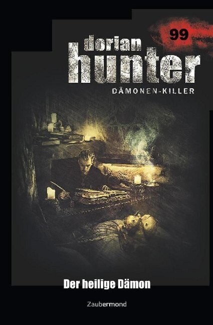 Dorian Hunter 99 - Der heilige Damon (Paperback)