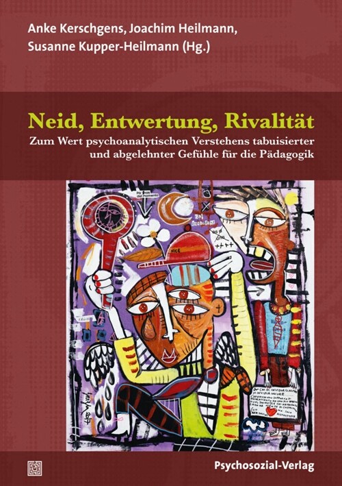 Neid, Entwertung, Rivalitat (Paperback)