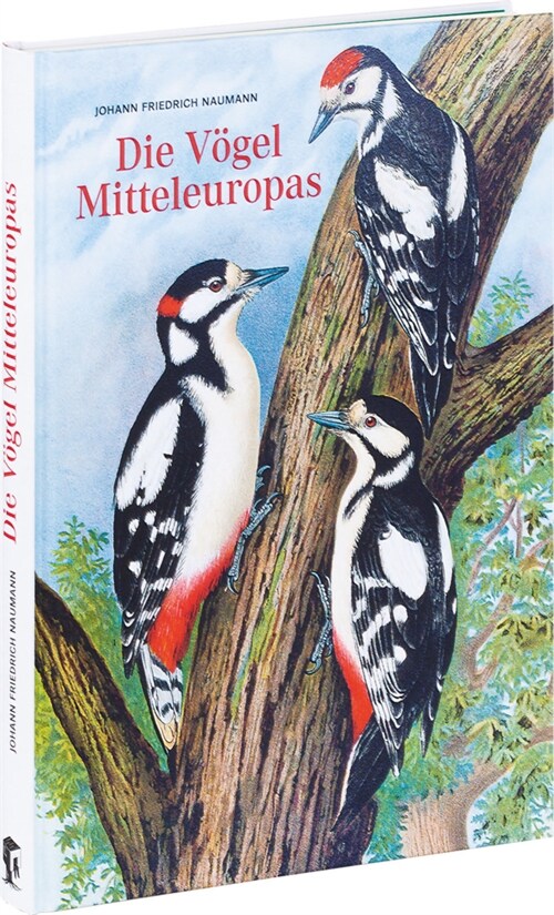 Johann Friedrich Naumann - Die Vogel Mitteleuropas (Hardcover)