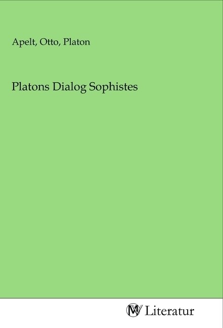 Platons Dialog Sophistes (Paperback)