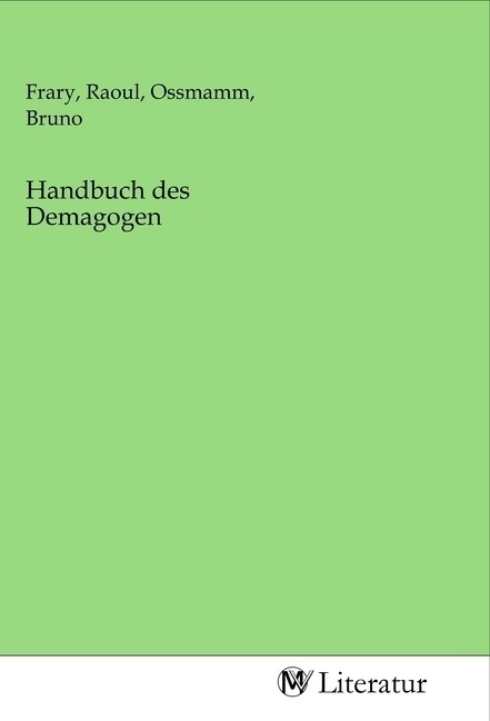 Handbuch des Demagogen (Paperback)