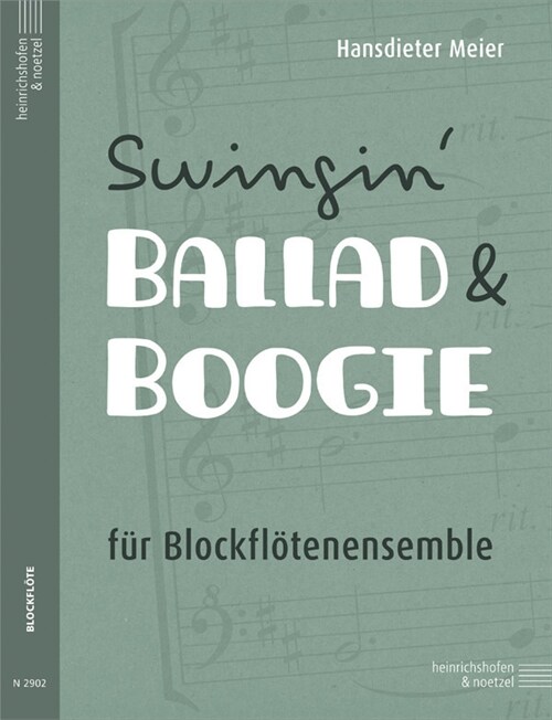 Swingin Ballad & Boogie, Partitur und Stimmen (Sheet Music)