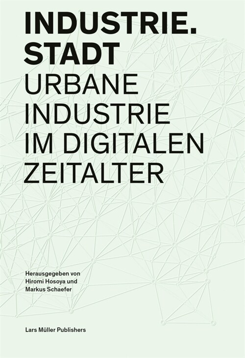 Industrie.Stadt (Paperback)