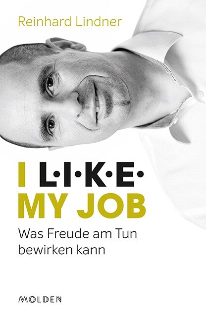 I L.I.K.E. my job (Hardcover)