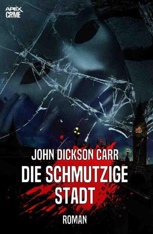 DIE SCHMUTZIGE STADT (Paperback)