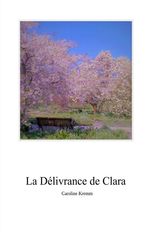 La delivrance de Clara (Paperback)