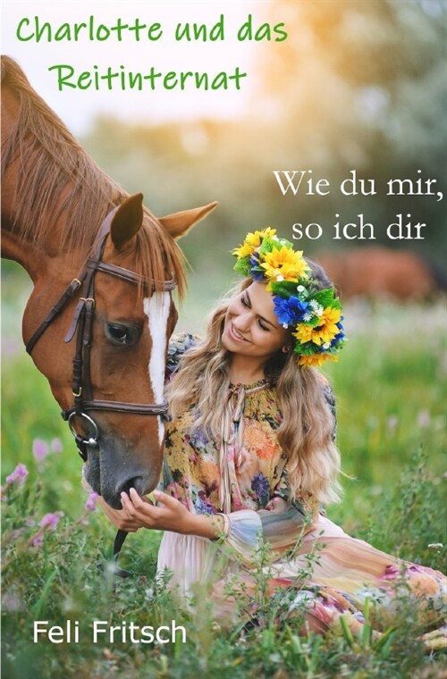 Charlotte und das Reitinternat - Wie du mir, so ich dir (Paperback)