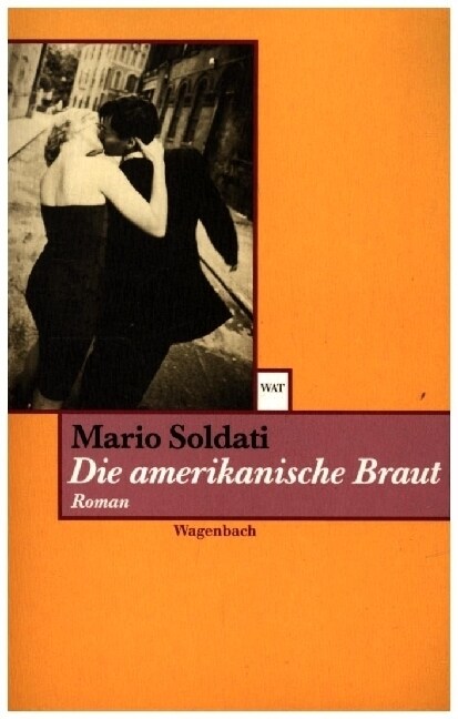 Die amerikanische Braut (Paperback)