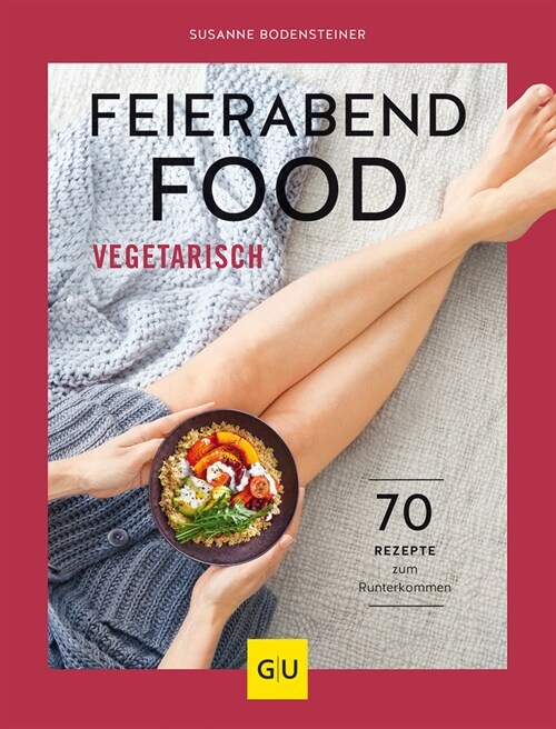 Feierabendfood vegetarisch (Paperback)