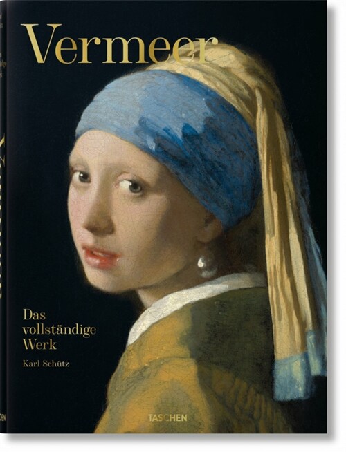 Vermeer. Das vollstandige Werk (Hardcover)