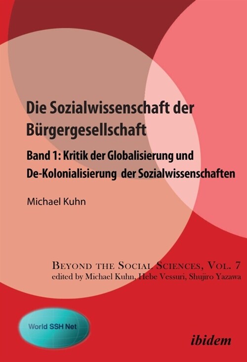 Kritik der Globalisierung und De-Kolonialisierung der Sozialwissenschaften (Paperback)