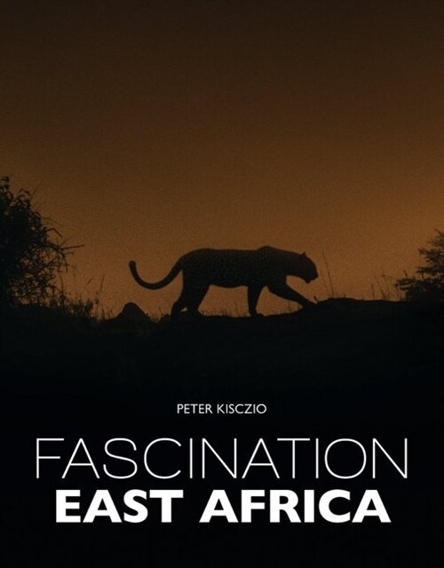 Fascination East Africa (Hardcover)