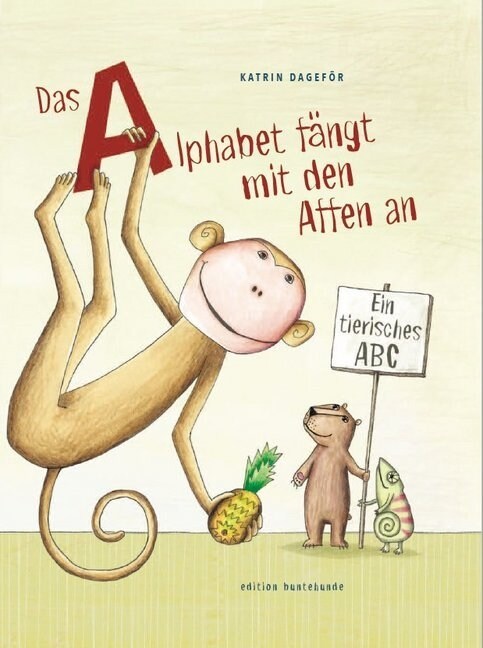 Das Alphabet fangt mit den Affen an (Hardcover)