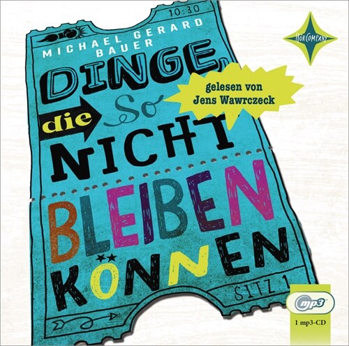 Dinge, die so nicht bleiben konnen, 1 Audio-CD, MP3 (CD-Audio)