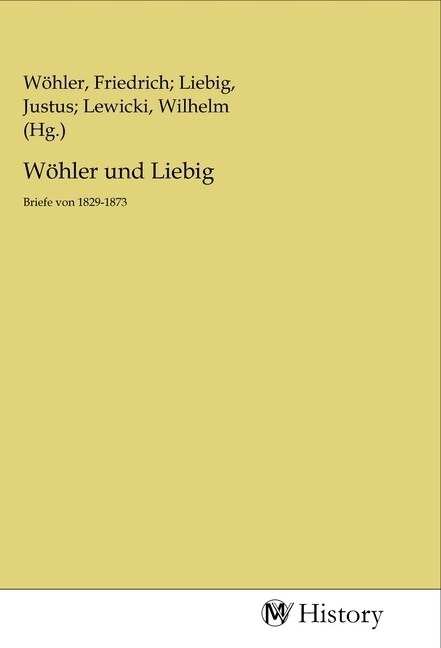 Wohler und Liebig (Paperback)