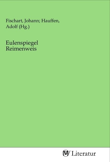 Eulenspiegel Reimenweis (Paperback)