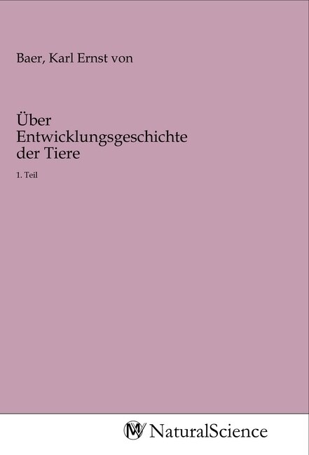 Uber Entwicklungsgeschichte der Tiere (Paperback)