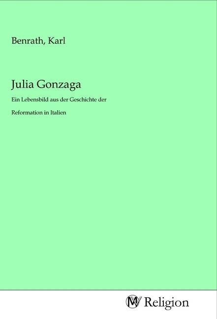 Julia Gonzaga (Paperback)