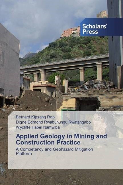 Applied Geology in Mining and Construction Practice (Paperback)
