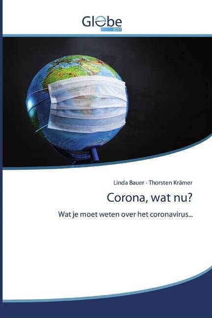 Corona, wat nu (Paperback)