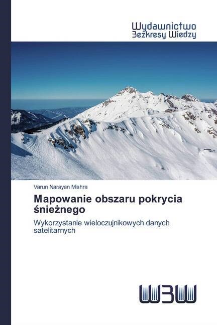 Mapowanie obszaru pokrycia snieznego (Paperback)