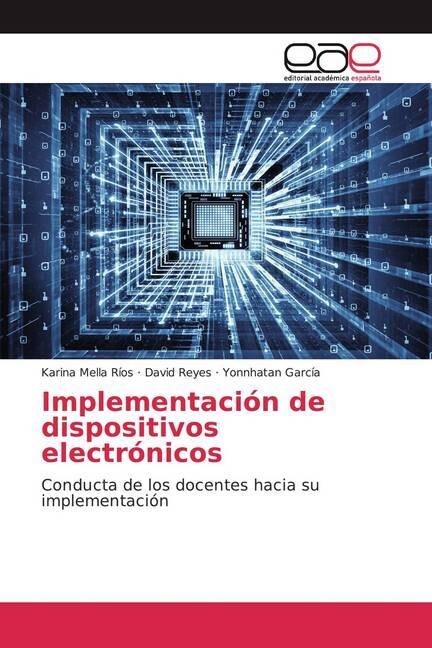 Implementacion de dispositivos electronicos (Paperback)