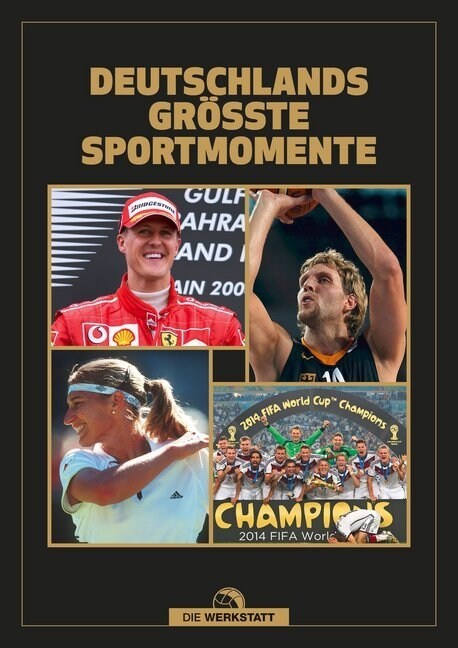 Deutschlands großte Sportmomente (Hardcover)