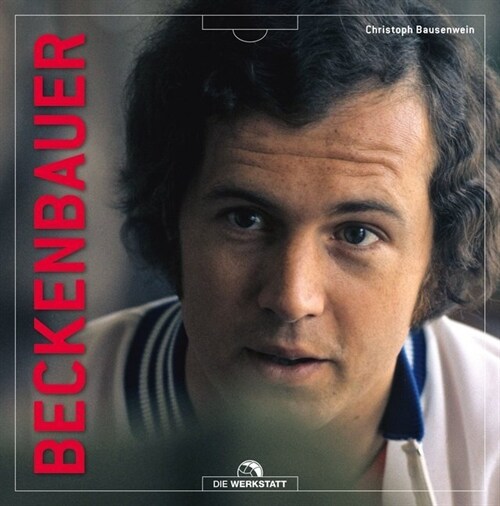 Beckenbauer (Hardcover)