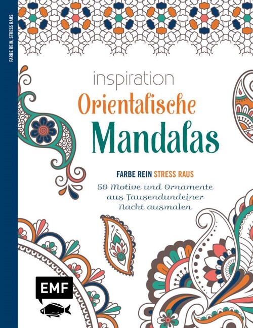 Inspiration Orientalische Mandalas (Paperback)