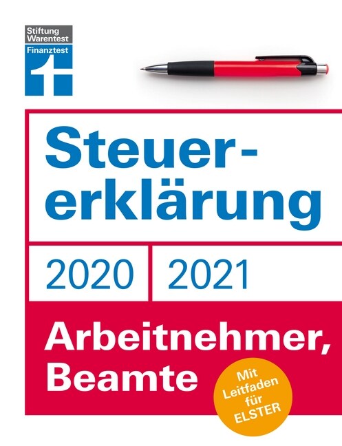 Steuererklarung 2020/2021 - Arbeitnehmer, Beamte (Paperback)