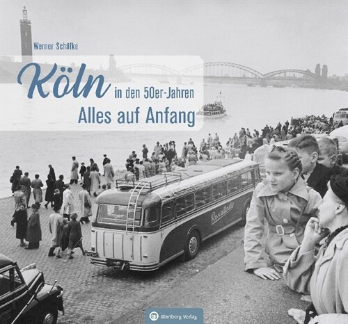 Koln in den 50er-Jahren (Hardcover)