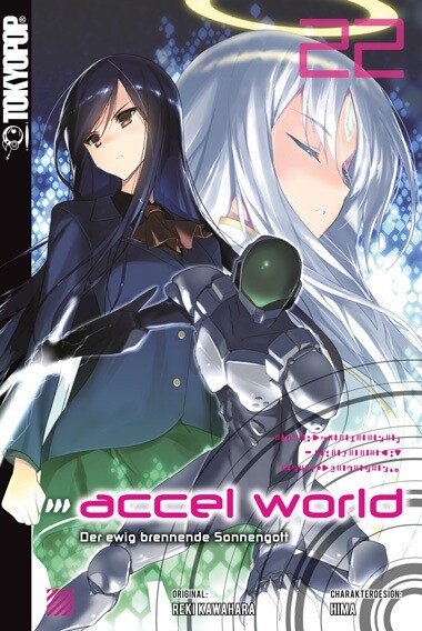 Accel World - Novel. Bd.22 (Paperback)