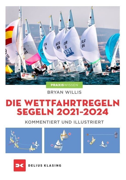 Die Wettfahrtregeln Segeln 2021 bis 2024 (Paperback)