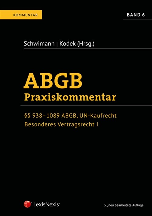 ABGB Praxiskommentar - Band 6, 5. Auflage (Hardcover)