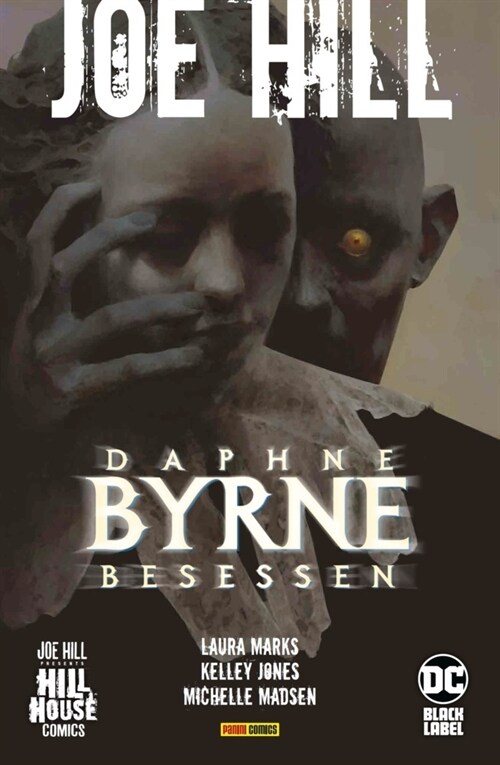 Joe Hill: Daphne Byrne - Besessen (Paperback)