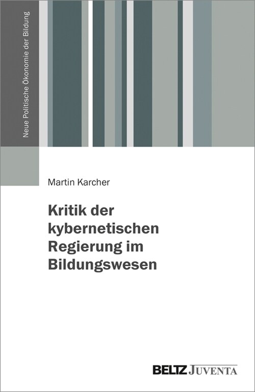 Kritik der kybernetischen Regierung im Bildungswesen (Paperback)