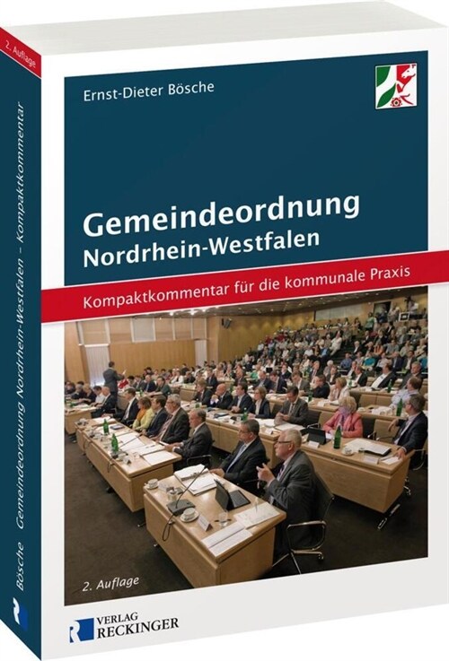 Gemeindeordnung fur das Land Nordrhein-Westfalen - Kompaktkommentar fur die kommunale Praxis (Paperback)