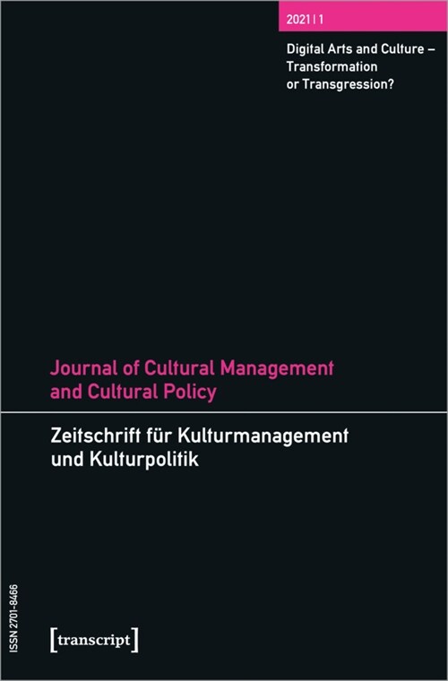 Journal of Cultural Management and Cultural Policy/Zeitschrift fur Kulturmanagement und Kulturpolitik (Paperback)